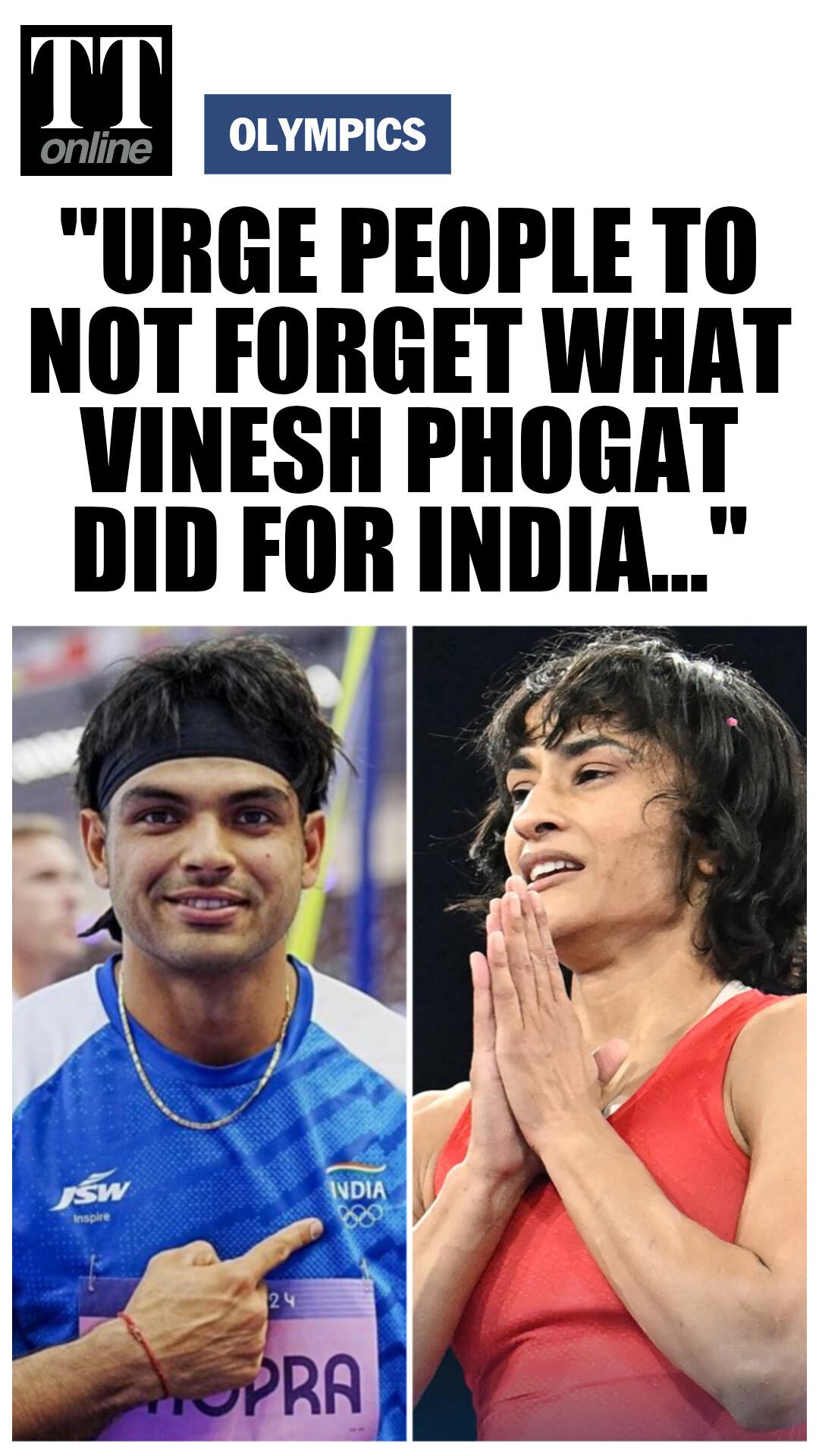 "Medal or No Medal, I Hope People Never Forget What Vinesh Did for India": Neeraj Chopra