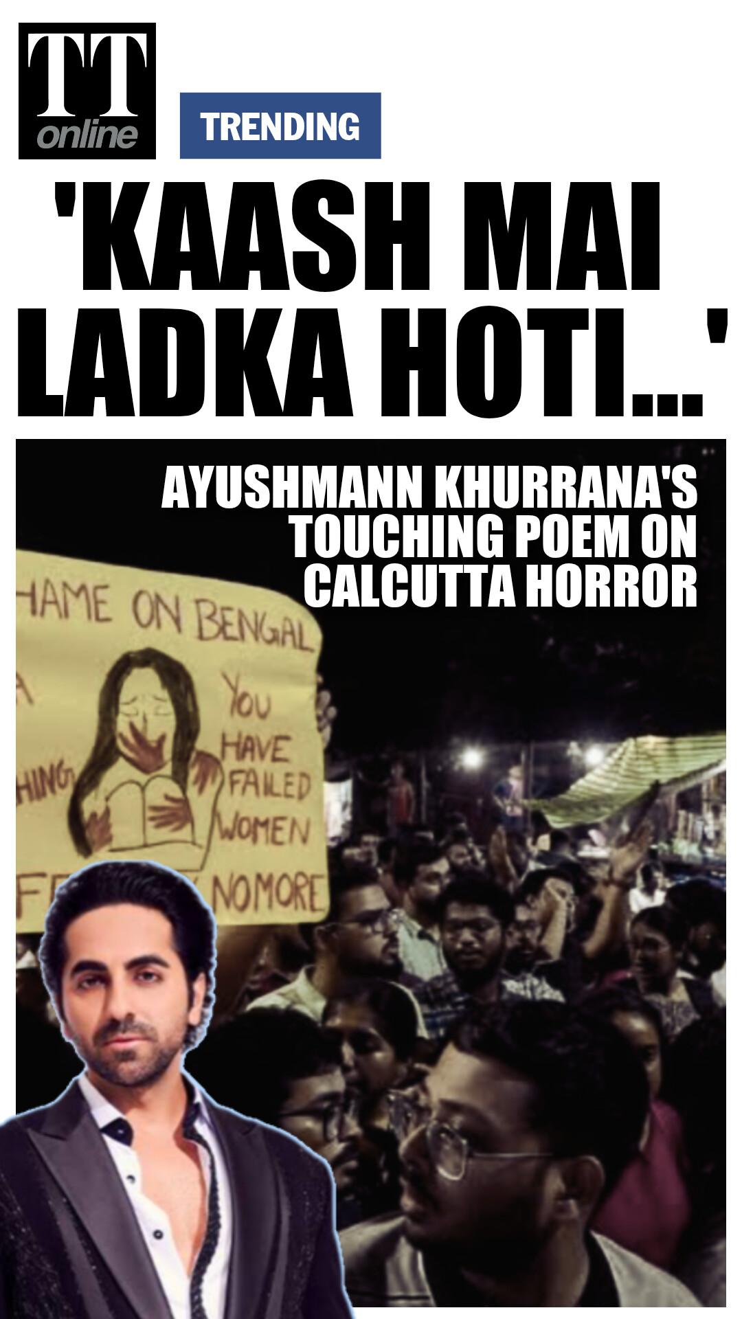 "Kash Mai Ladka Hoti..": Ayushmann Khurrana Recites Heart-wrenching Poem for Calcutta Doctor