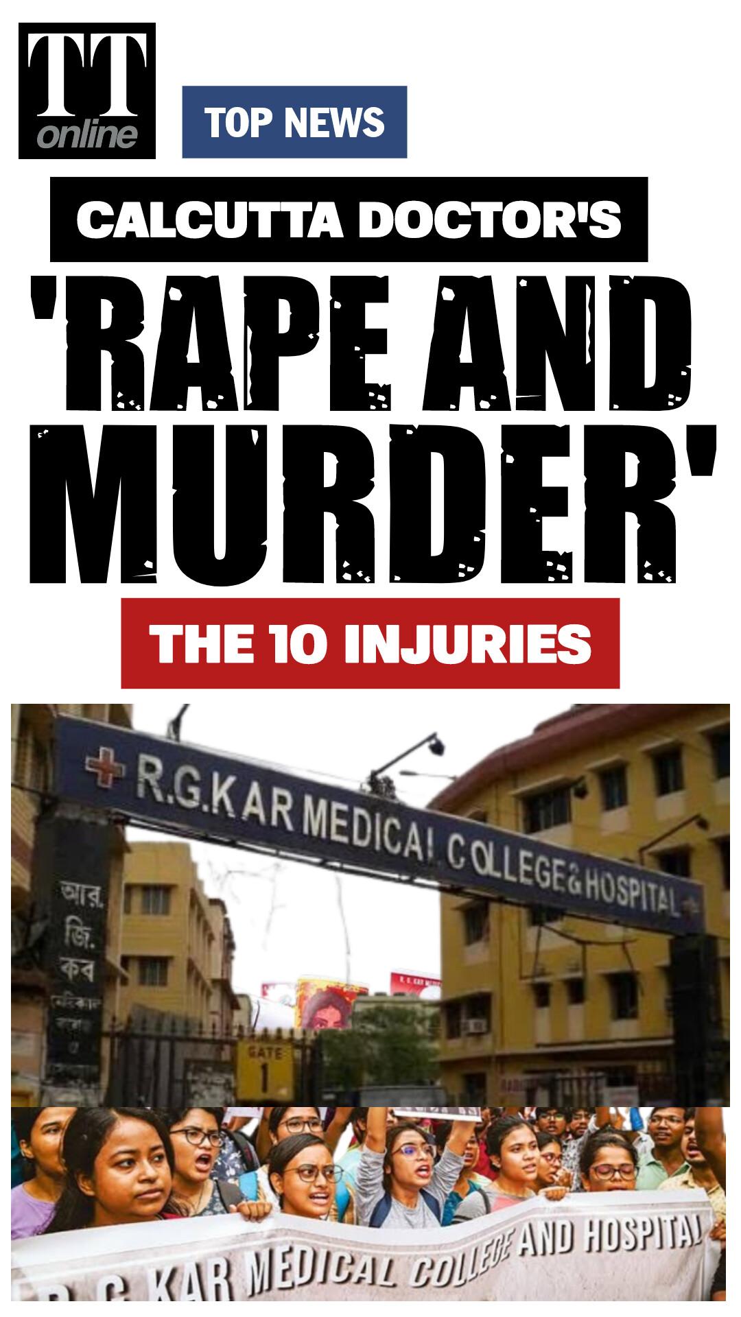 Chilling Details Emerge in the RG Kar Hospital Doctor's 'Rape and Murder' in Calcutta