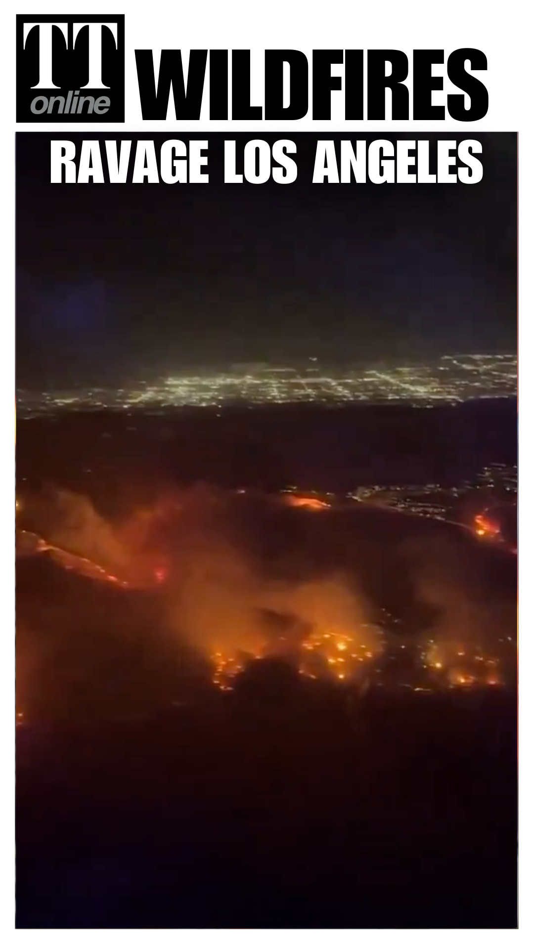 Wildfires Burn Out of Control Across Los Angeles