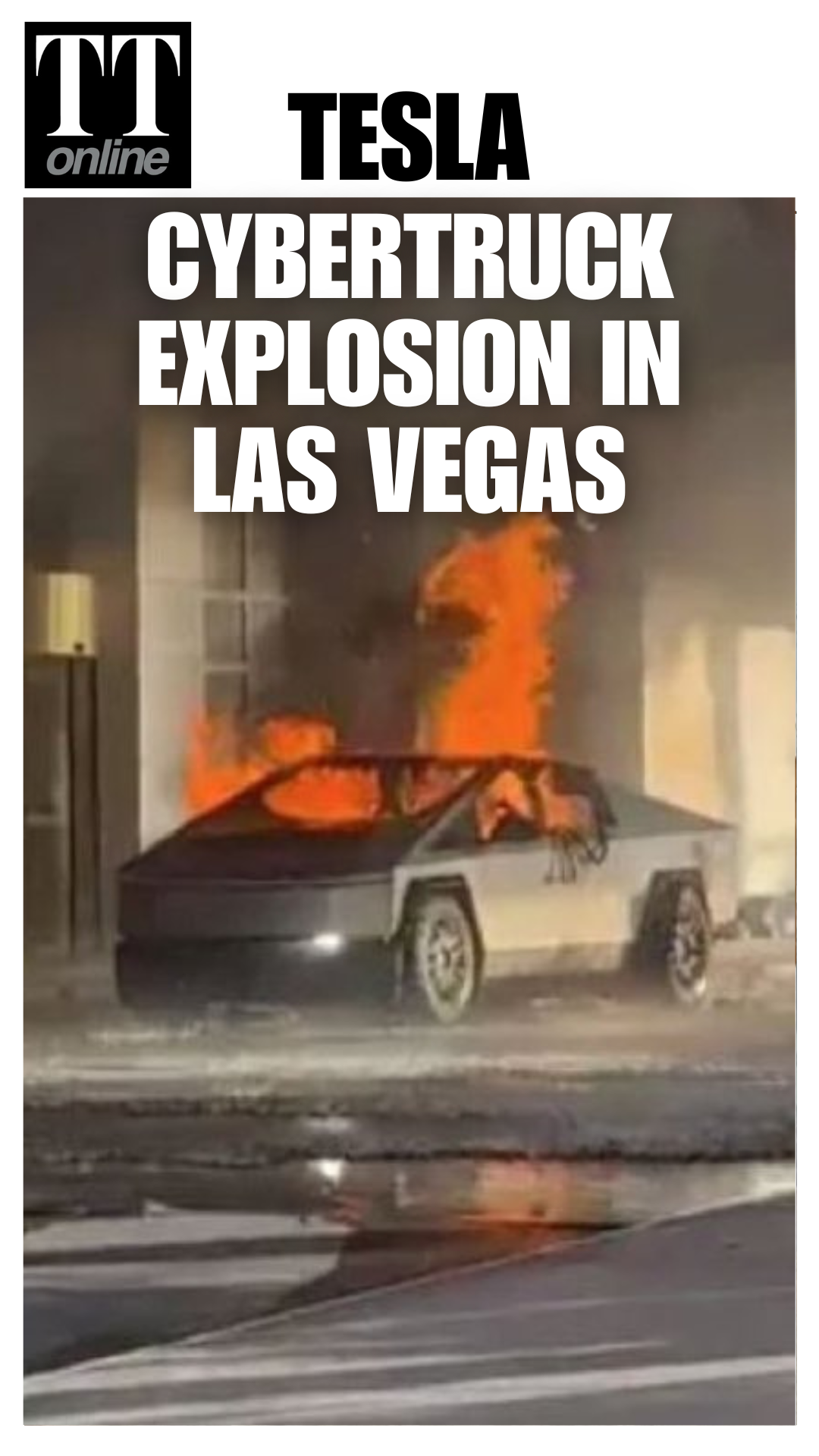 After New Orleans Attack, Tesla Cybertruck Explodes Outside Trump Hotel in Las Vegas
