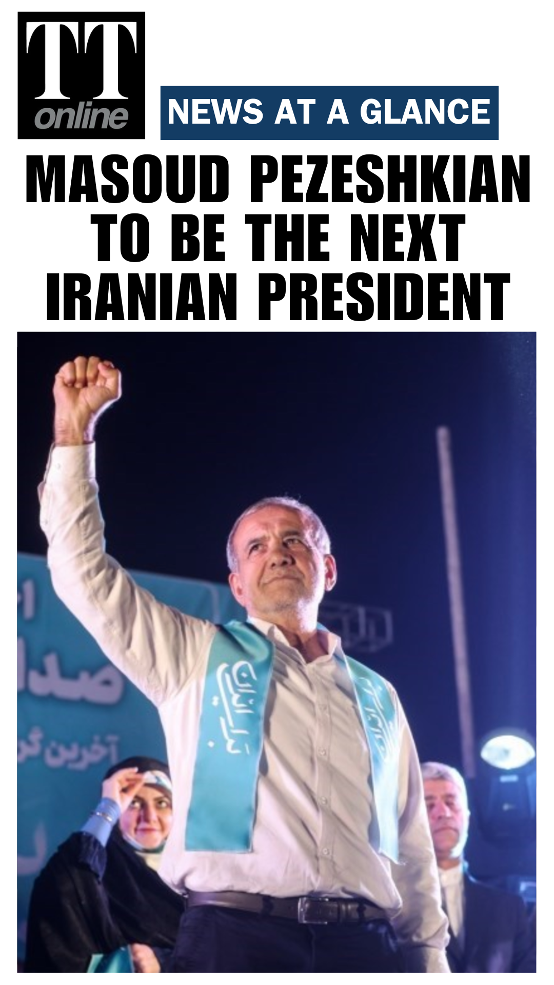 Masoud Pezeshkian Win Iran's Runoff Presidential Elections